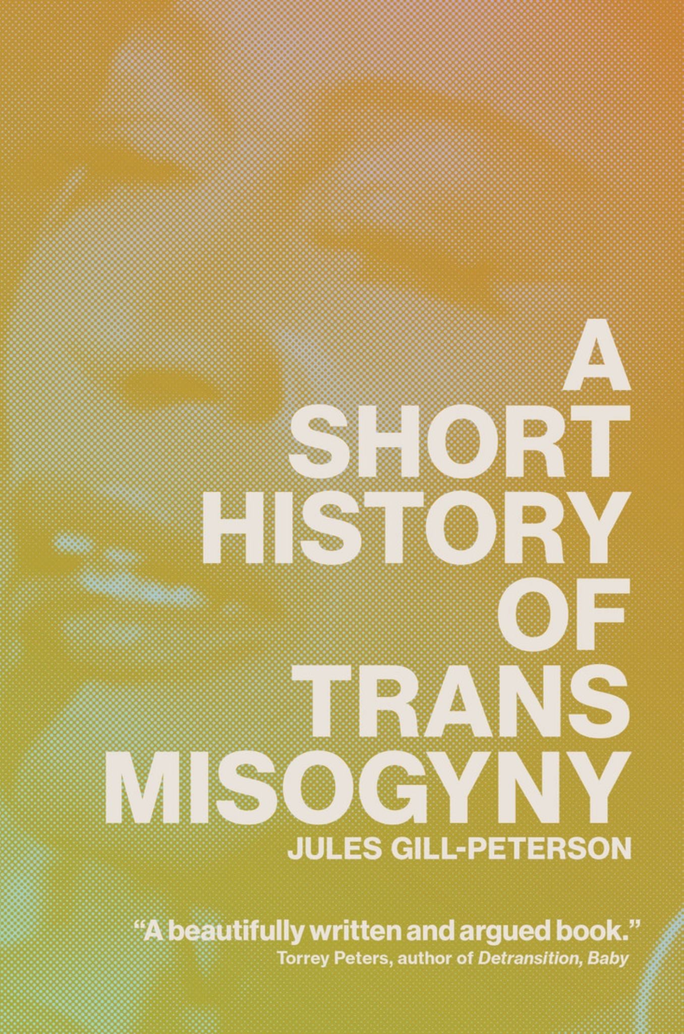 Short History Of Trans Misogyny