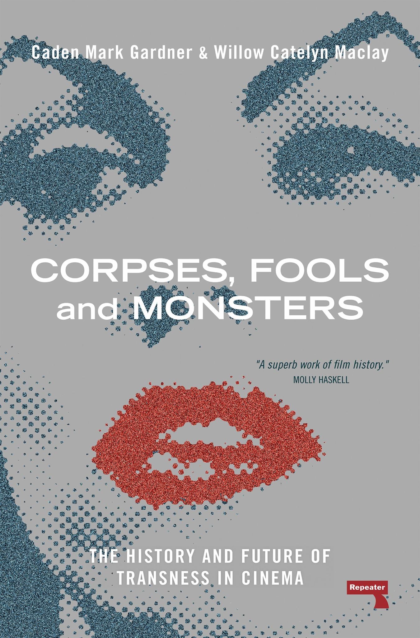 Corpses, Fools & Monsters The History & Future Of Transness In Cinema