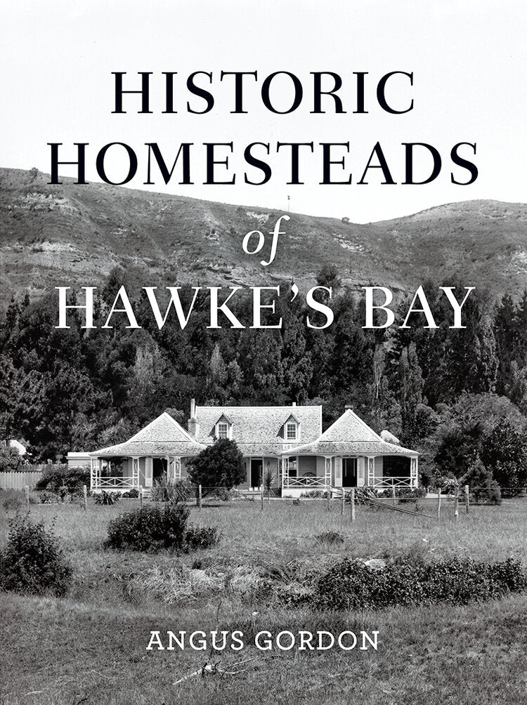 Historic Homesteads Of Hawke's Bay