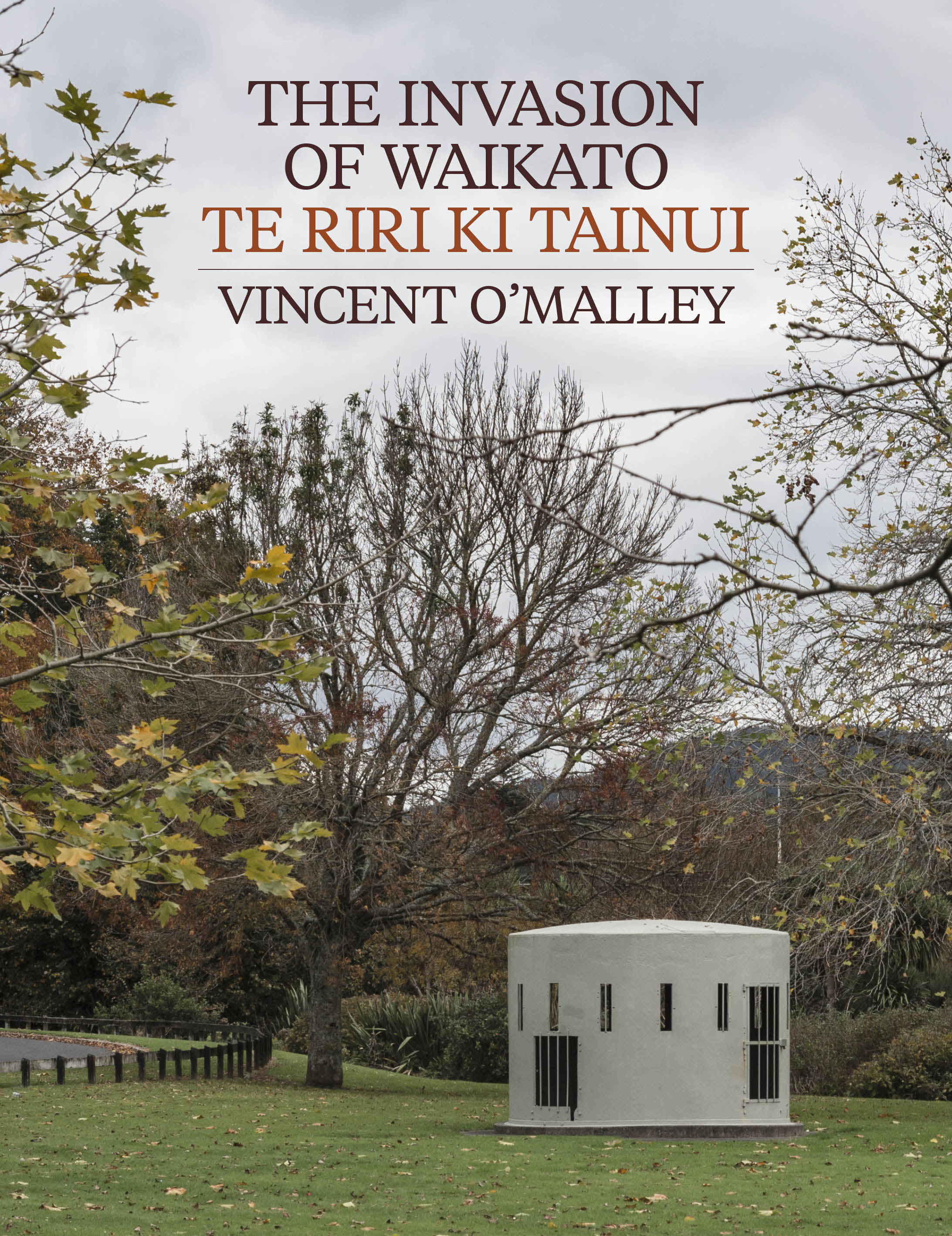 Invasion Of Waikato / Te Riri Ki Tainui