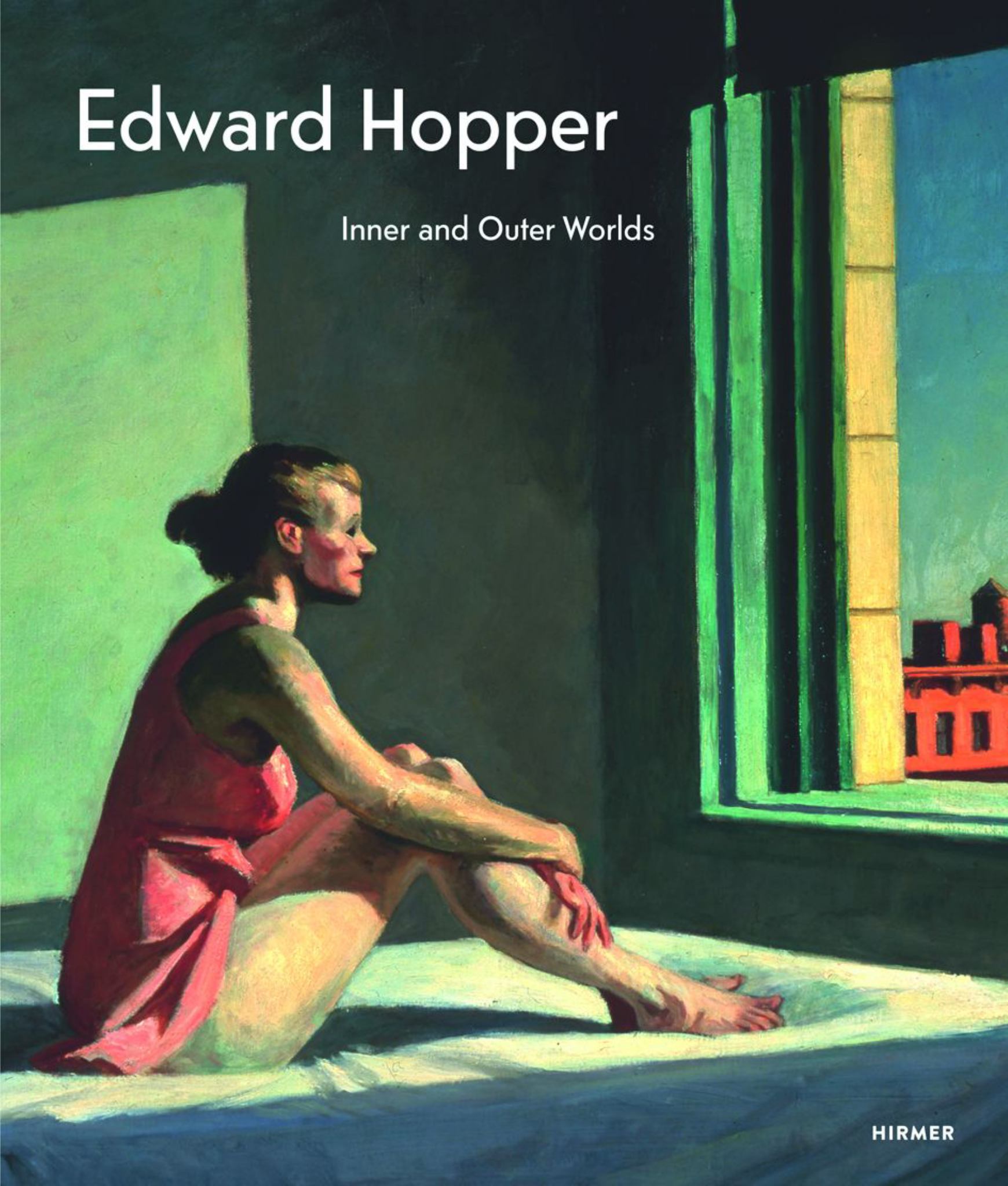 Edward Hopper: Inner And Outer Worlds