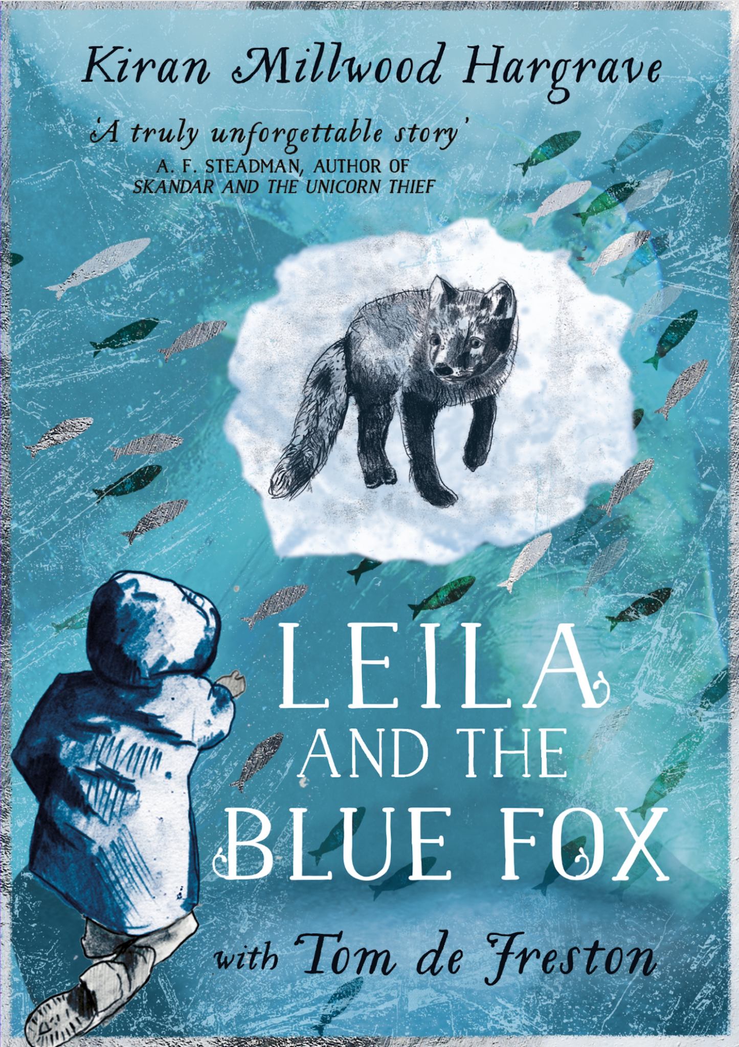 Leila And The Blue Fox