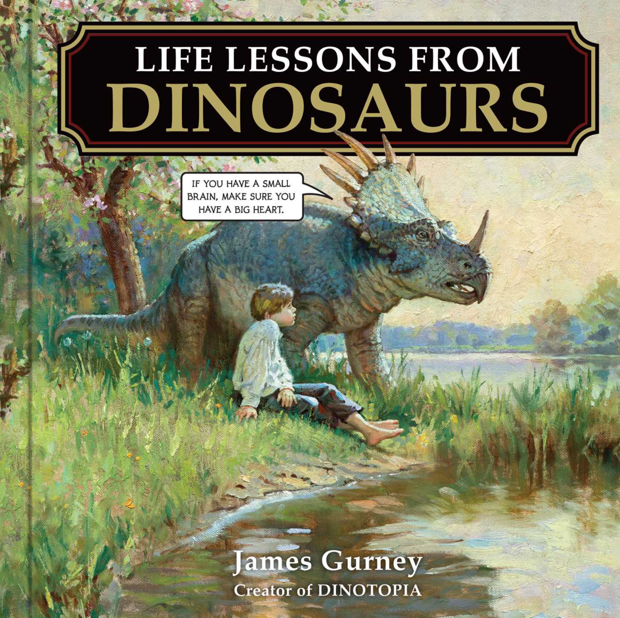 Life Lessons From Dinosaurs