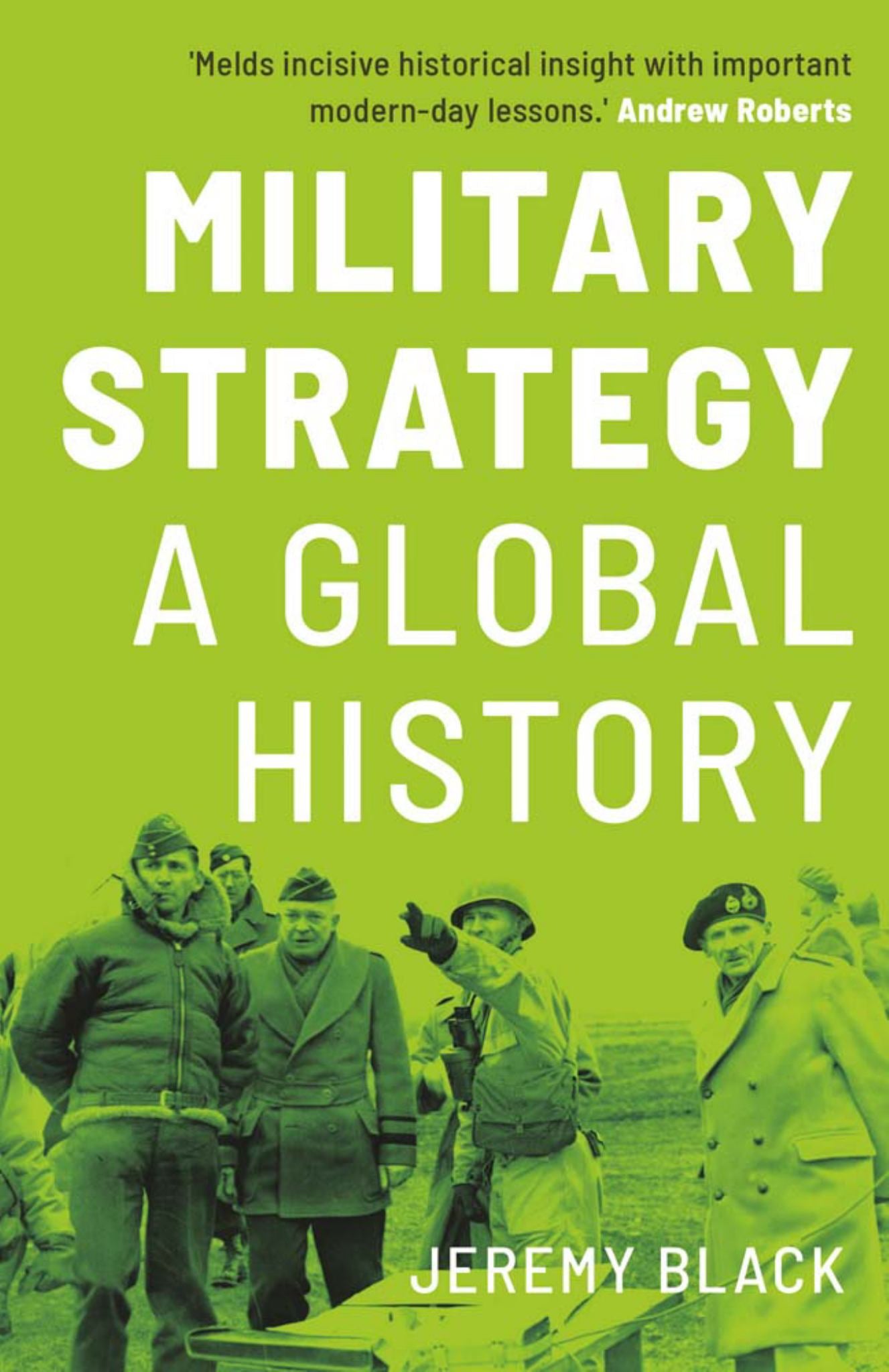 Military Strategy A Global History