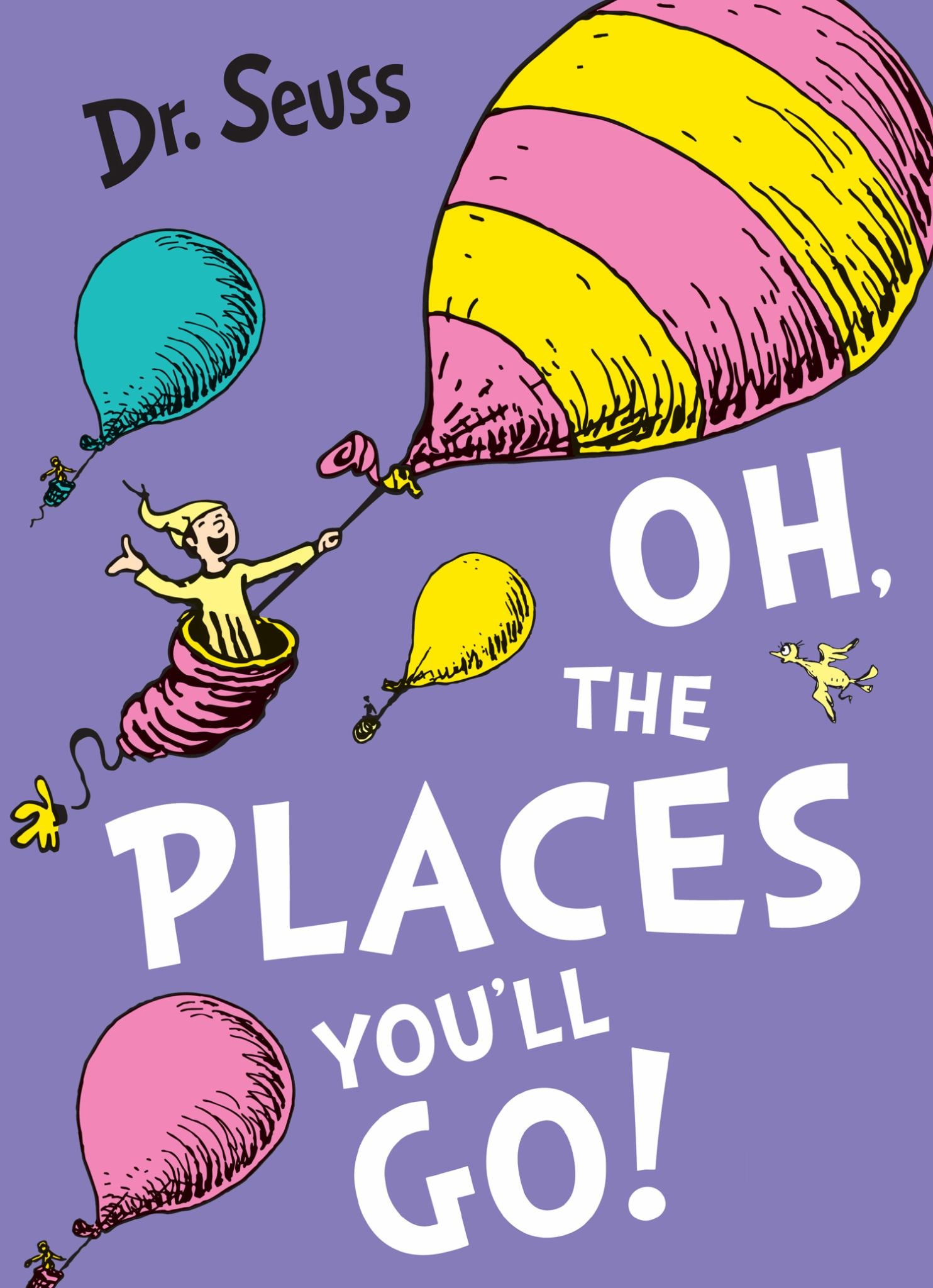 Oh The Places You'll Go!