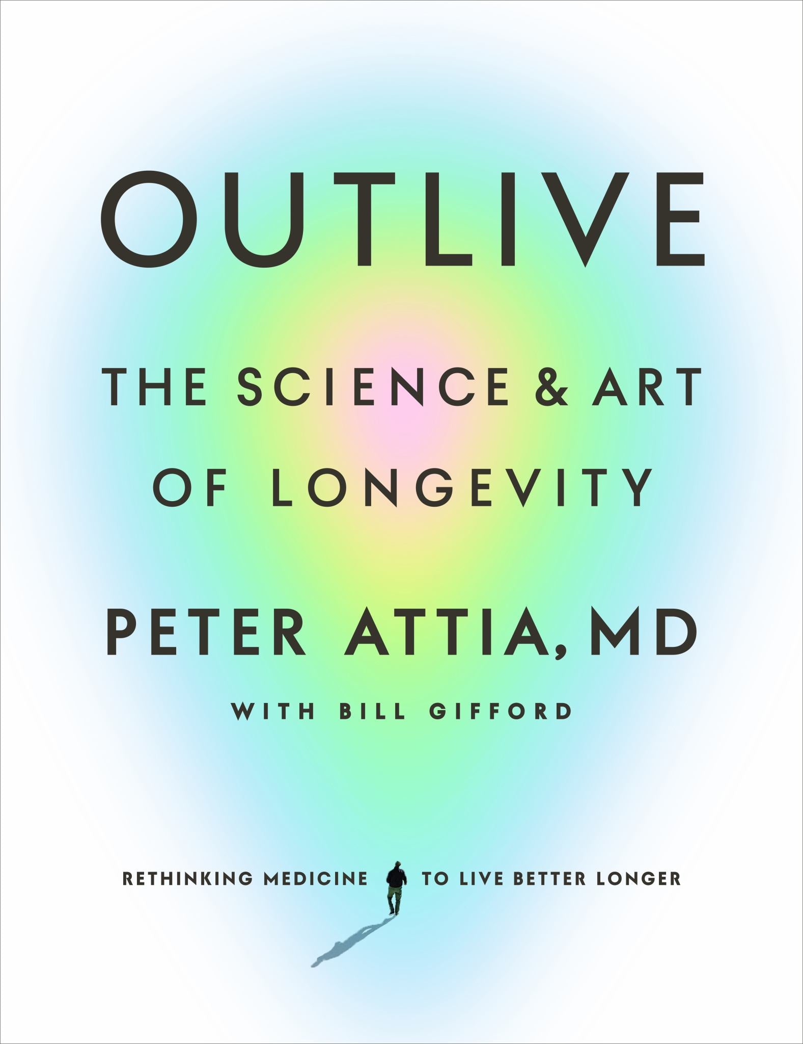 Outlive : The Science And Art Of Longevity