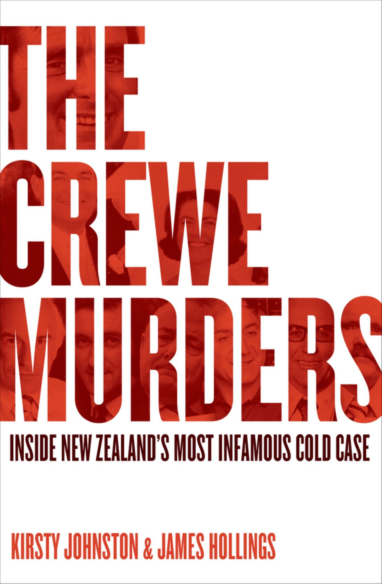 Crewe Murders : Inside New Zealand's Most Infamous Cold Case