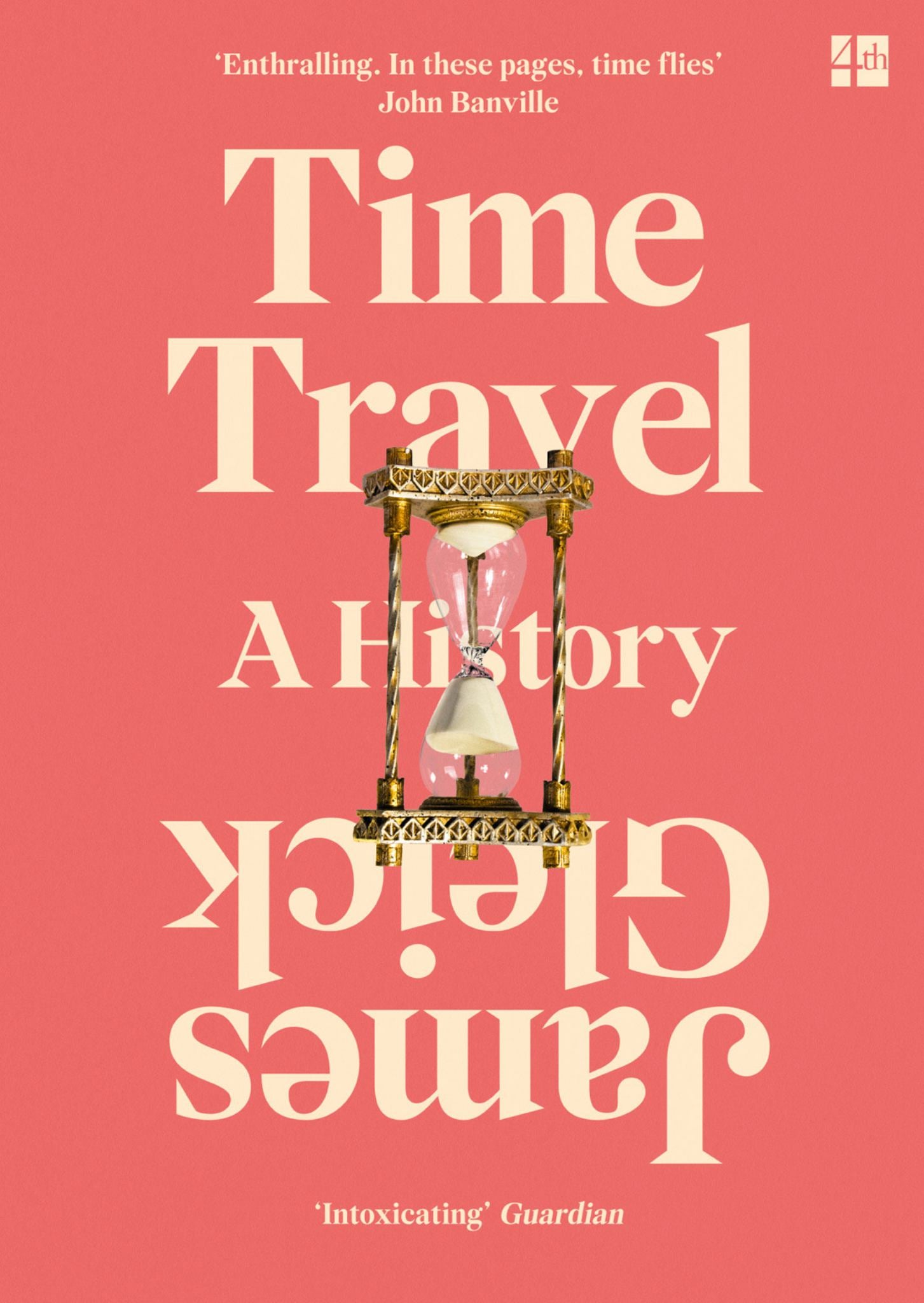 Time Travel: A History