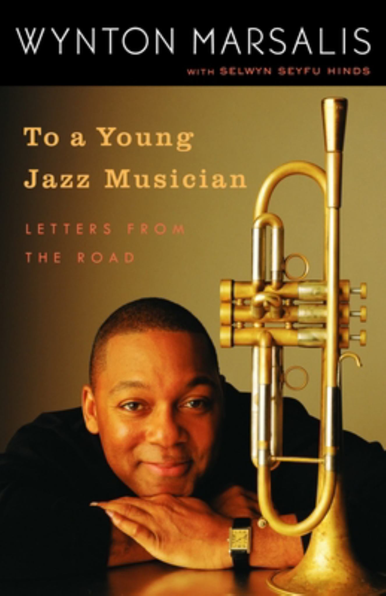 To A Young Jazz Musician Letters From The Road