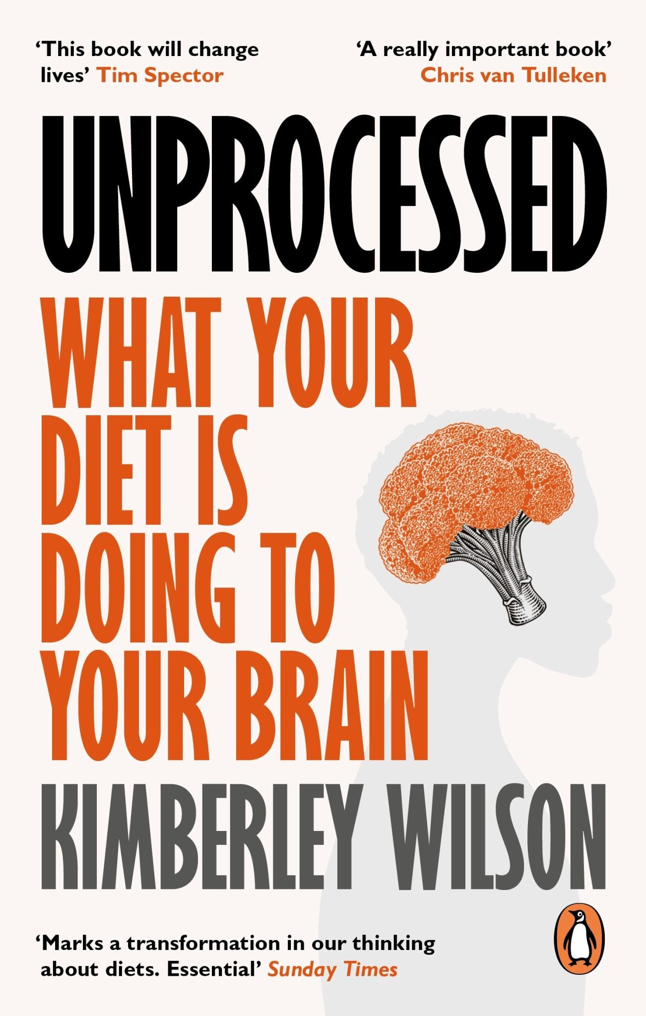 Unprocessed : How The Food We Eat Is Fuelling Our Mental Health Crisis