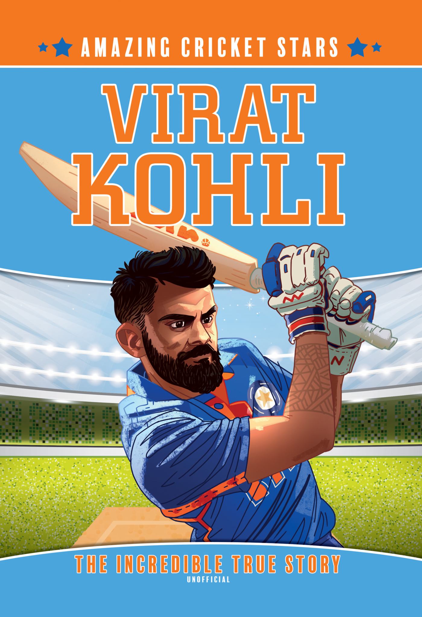 Virat Kohli: Amazing Cricket Stars