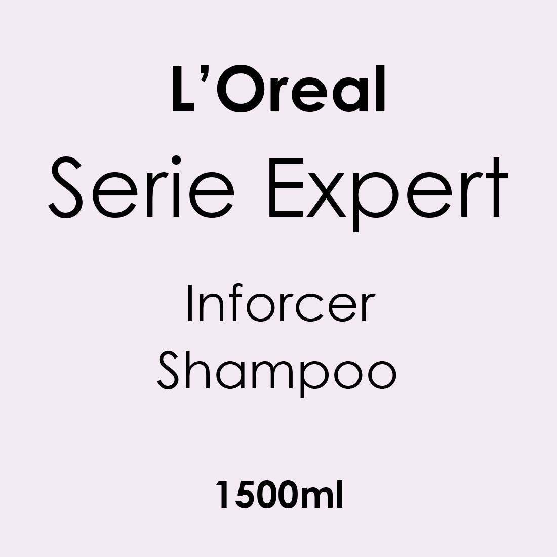 L'Oreal Serie Expert Inforcer Shampoo 1500ml