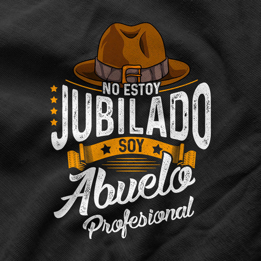 Camiseta Abuelos No Jubilado Soy Abuelo Profesional tshirtoftheyear.com