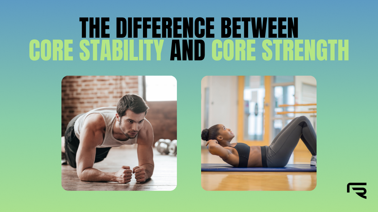 The Difference Between Core Stability and Core Strength with Frame's  Founder