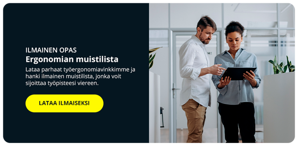 Vinkkejä ergonomian parantamiseen työpaikalla ja kotitoimistossa