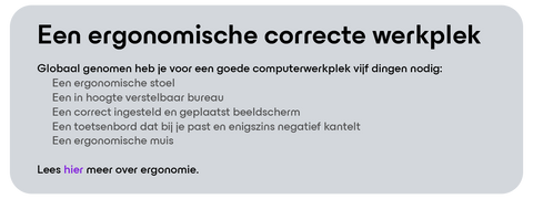 
Een ergonomische correcte werkplek