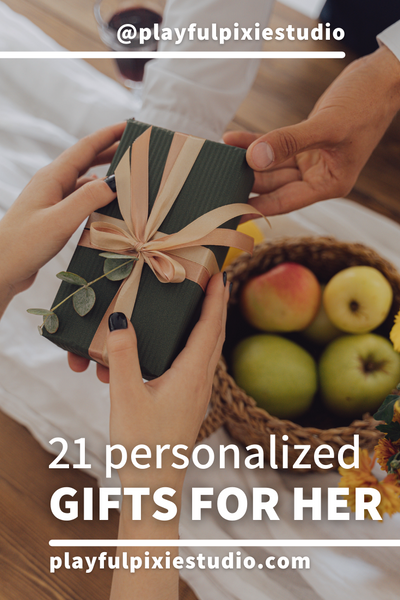 21 Personalized Gifts for Her