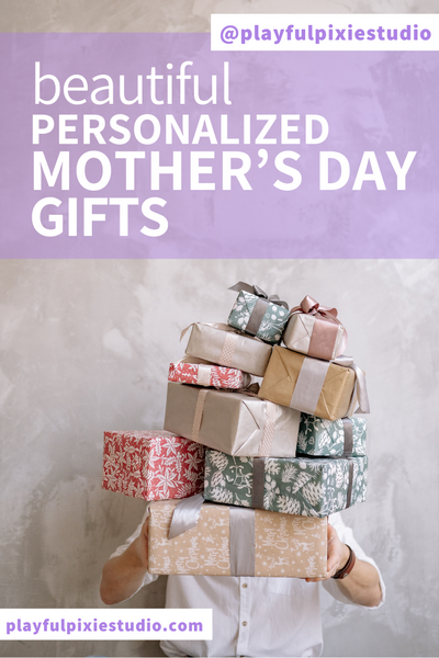 Beautiful Personalized Mother's Day Gift Guide