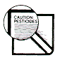 CAUTION PESTICIDES