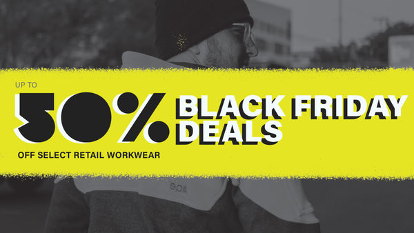 Epik Workwear Black Friday Sale with 50% off retail workwear