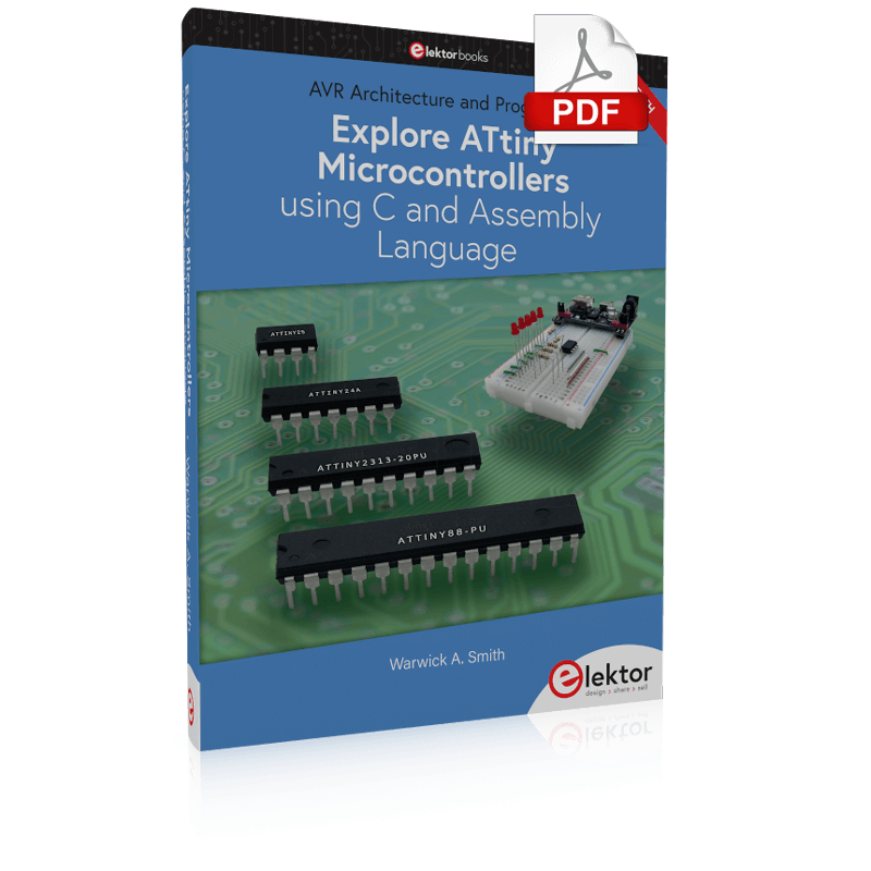 Explore ATtiny Microcontrollers using C and Assembly Language (E-book)