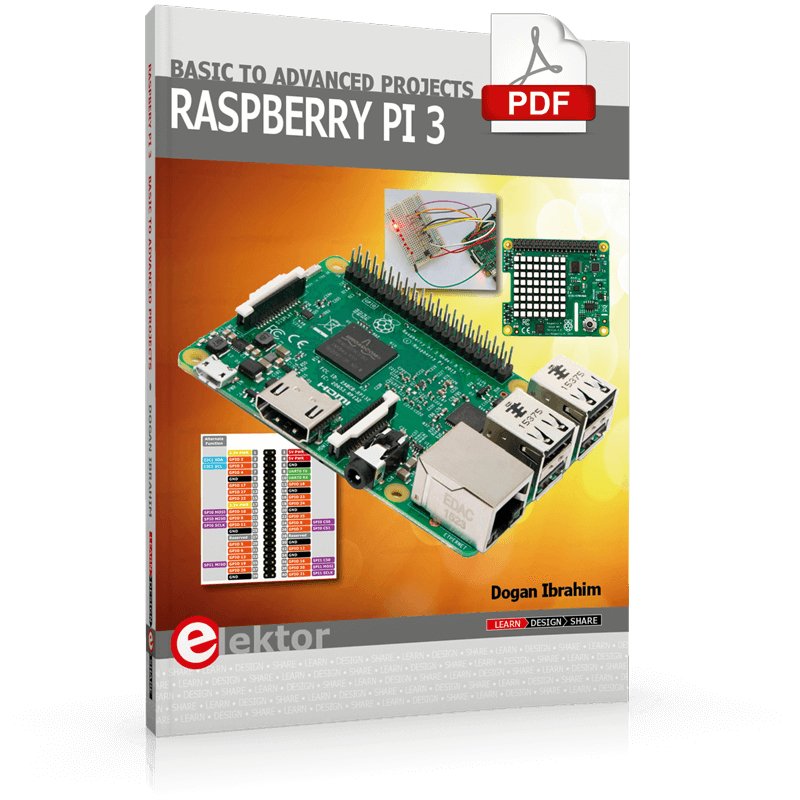 Raspberry Pi 3 - Basic to Advanced Projects (E-book)
