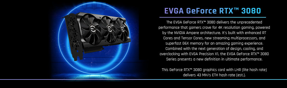 EVGA GeForce RTX 3080 12GB XC3 Ultra Gaming, 12G-P5-4865-KL, 12GB GDDR6X,  iCX3 Cooling, ARGB LED, Metal Backplate, LHR