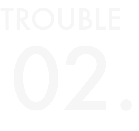 TROUBLE02.