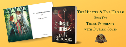 The trade paperback Special Edition of The Hunter & the Heiress with duplexed cover