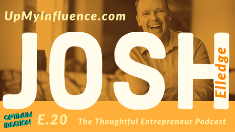 Josh Elledge The Thoughtful Entrepreneur Podcast