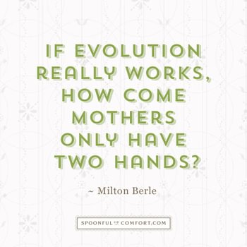 Evolution mother quote