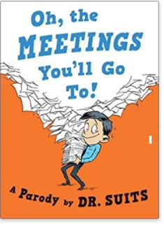 Oh, the meetings you'll go to! book
