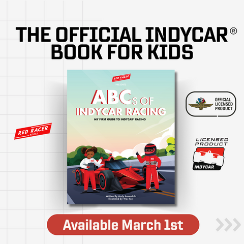 The ABCs of INDYCAR® Racing: My First Guide to INDYCAR Racing is written by Andy Amendola and illustrated by Wei Ren. It will be available for purchase online starting March 1st, 2024 at www.RedRacerBooks.com and Shop.Indycar.com and Shop.IMS.com.