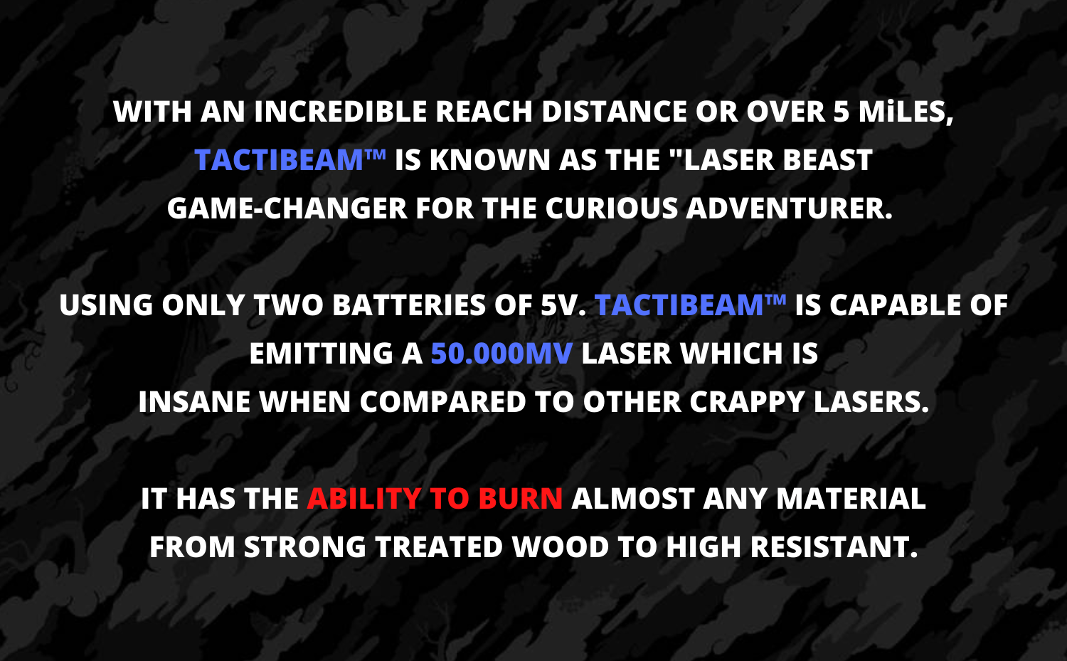 WITH_AN_INCREDIBLE_REACH_DISTANCE_OR_OVER_MiLES_.TACTIBEAM_IS_KNOWN_AS_THE_LASER_BEAST_GAME-CHANGER_FOR_THE_CURIOUS_ADVENTURER._USING_ONLY_TWO_BATTERIES_OF_5V._TACTIBEAM_IS_CAPABLE_OF_3000x3000.png