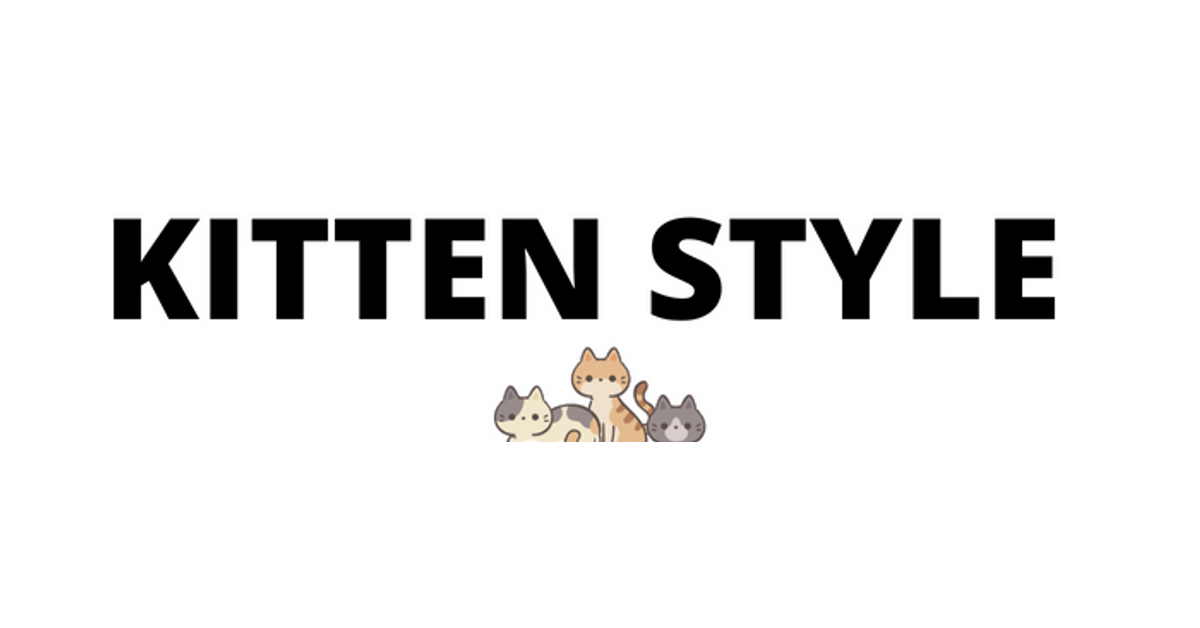 Kitten Style