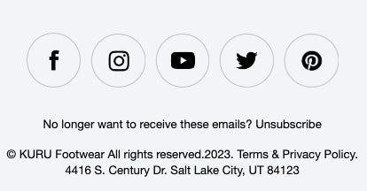 KURU Footwear bottom of email - No longer want to receive these emails? Unsubscribe