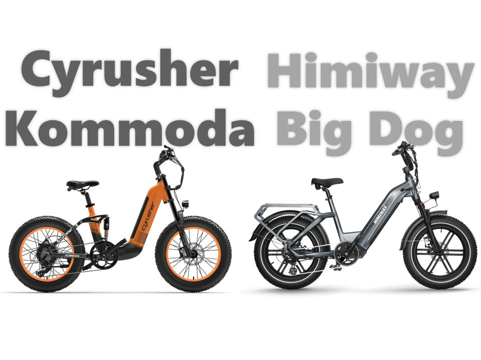 Blog-Cyrusher kommoda vs Himiway big dog