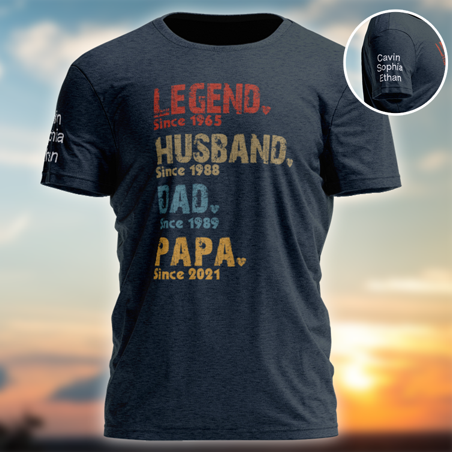 Custom Fathers Day Shirt Personalized Legend Husband Dad Papa Since