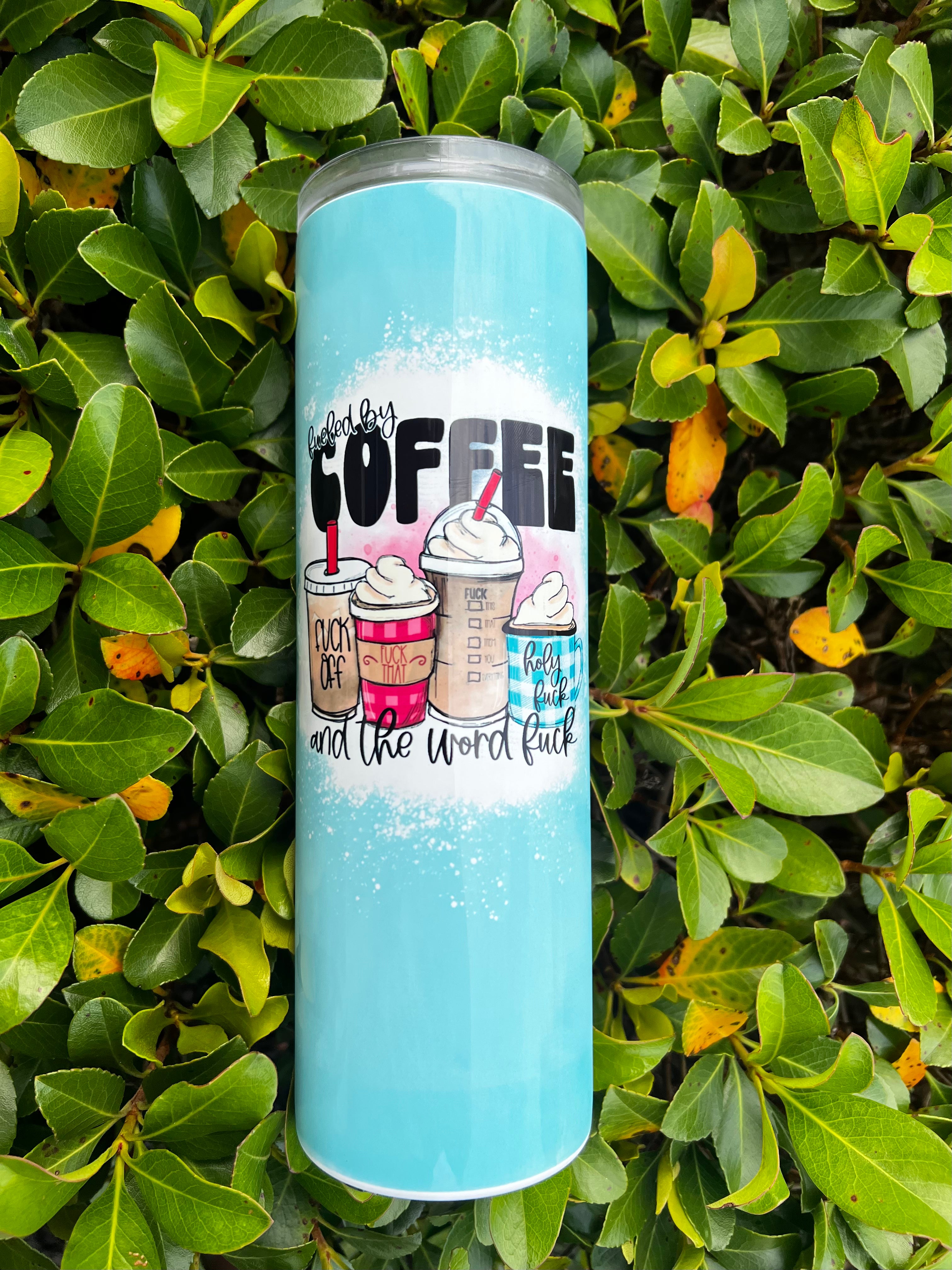Fueled by Coffee and The Word F*ck