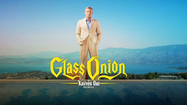 Glass Onion: A Knives Out Mystery (2022)