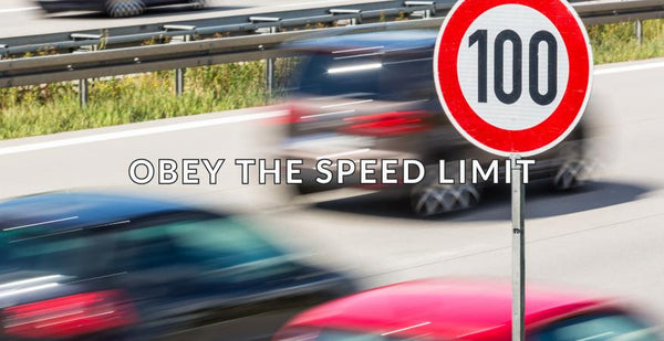 Obey the Speed Limit
