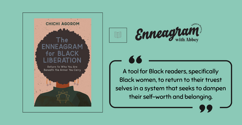 Enneagram for Black Liberation | Enneagram with Abbey