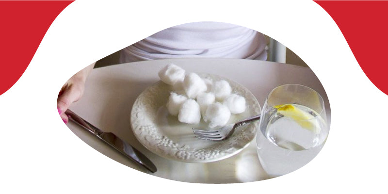 Cotton (eat cotton with juice)