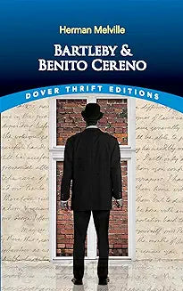 Bartleby & Benito Cereno (Melville)