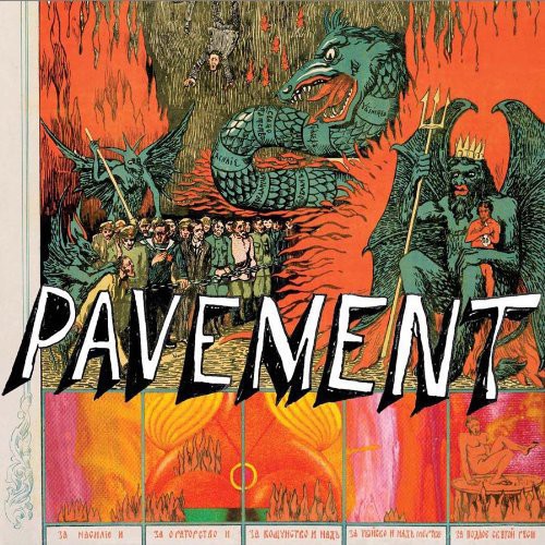 Pavement "Quarantine the Past: The Best of Pavement"