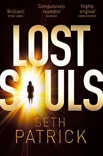 Lost Souls (9781447213413) by Seth Patrick