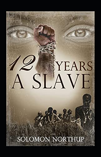 Twelve Years a Slave (9798464215559) by Solomon Northup