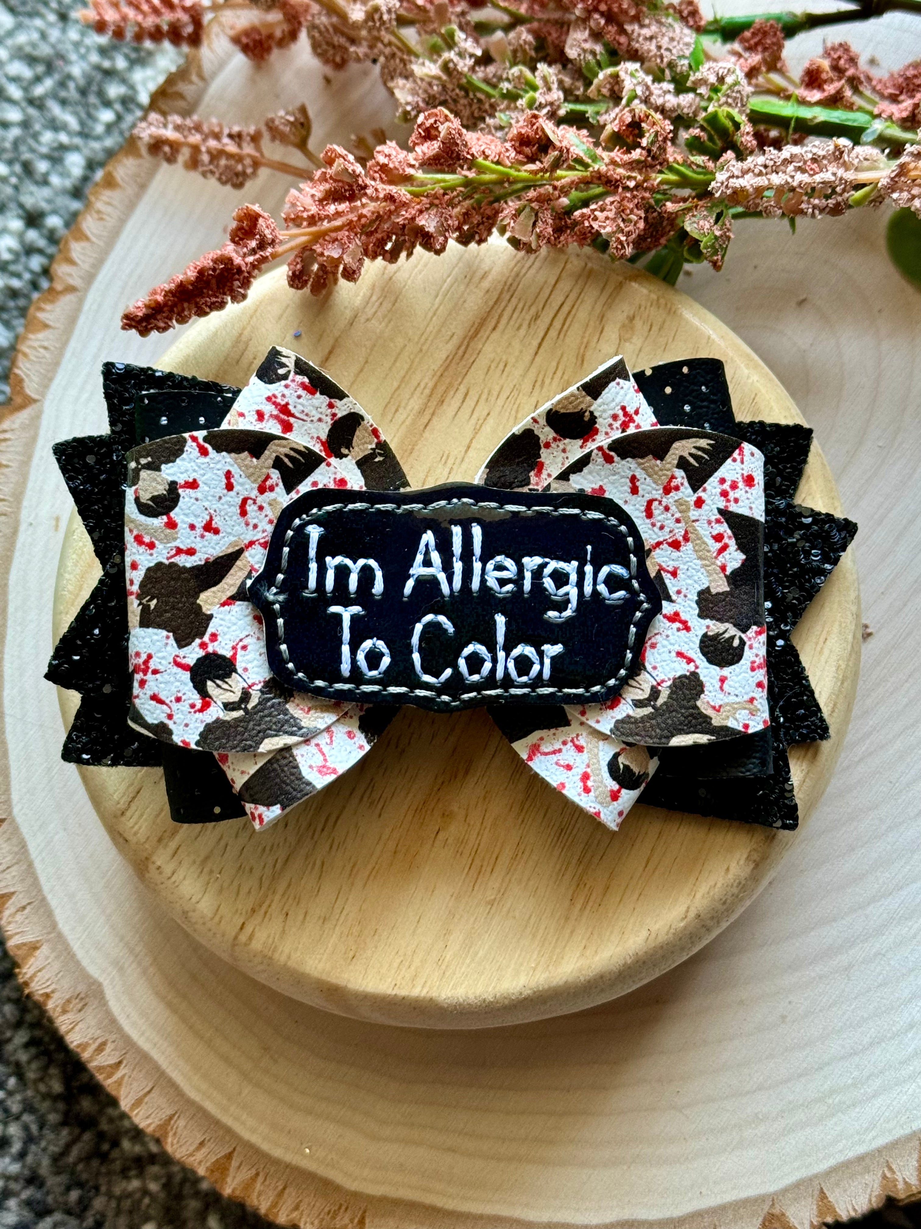 Allergic To Color Feltie Bow