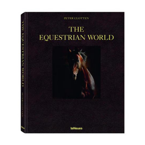 The Equestrian World by Peter Clotten