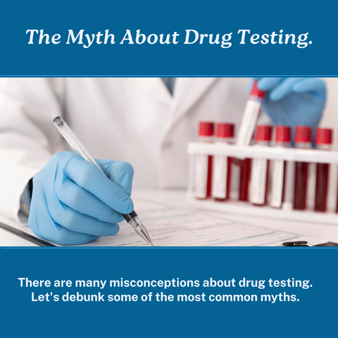 Myth about drug testing